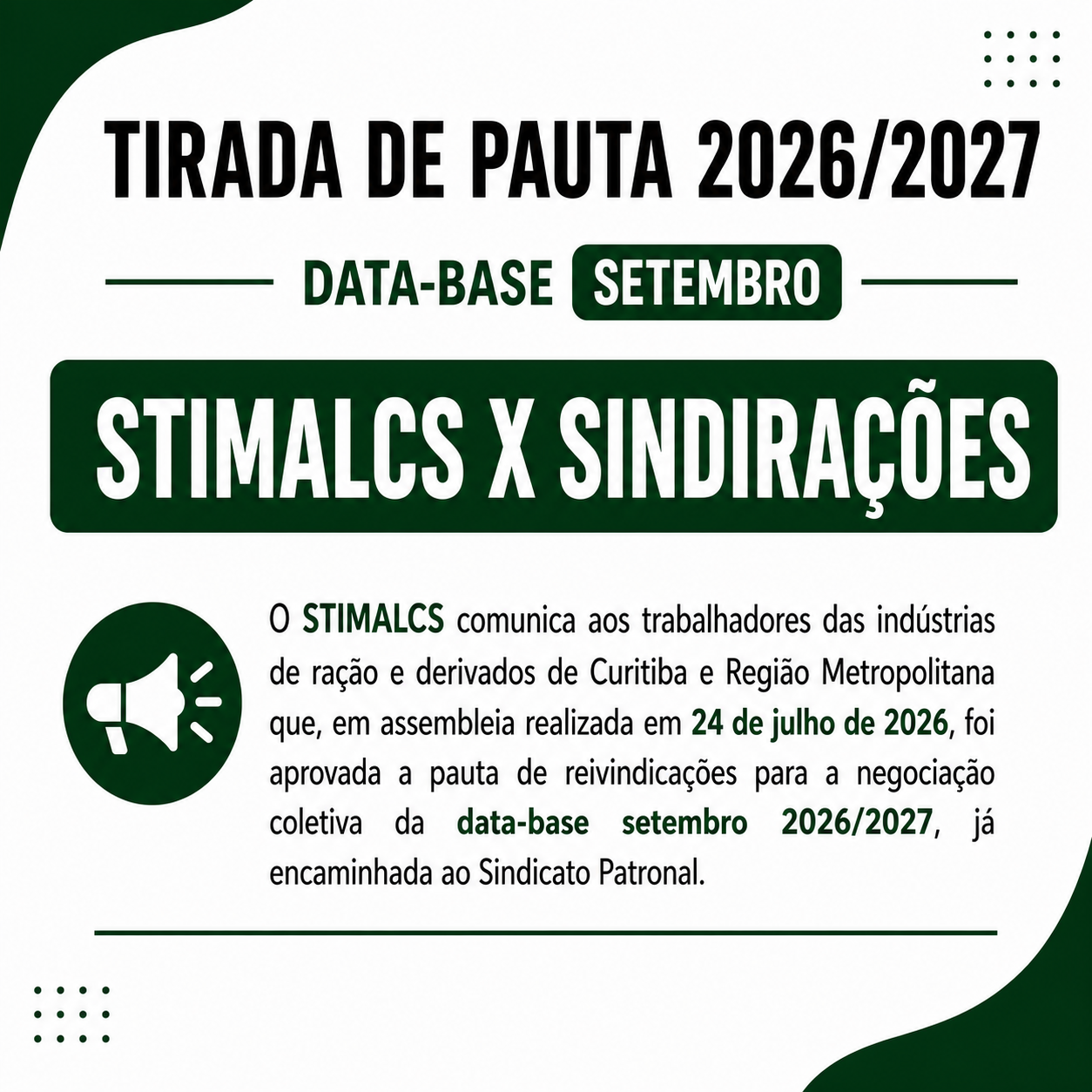 TIRADA DE PAUTA 2026/2027 - STIMALCS x SINDIRAÇÕES