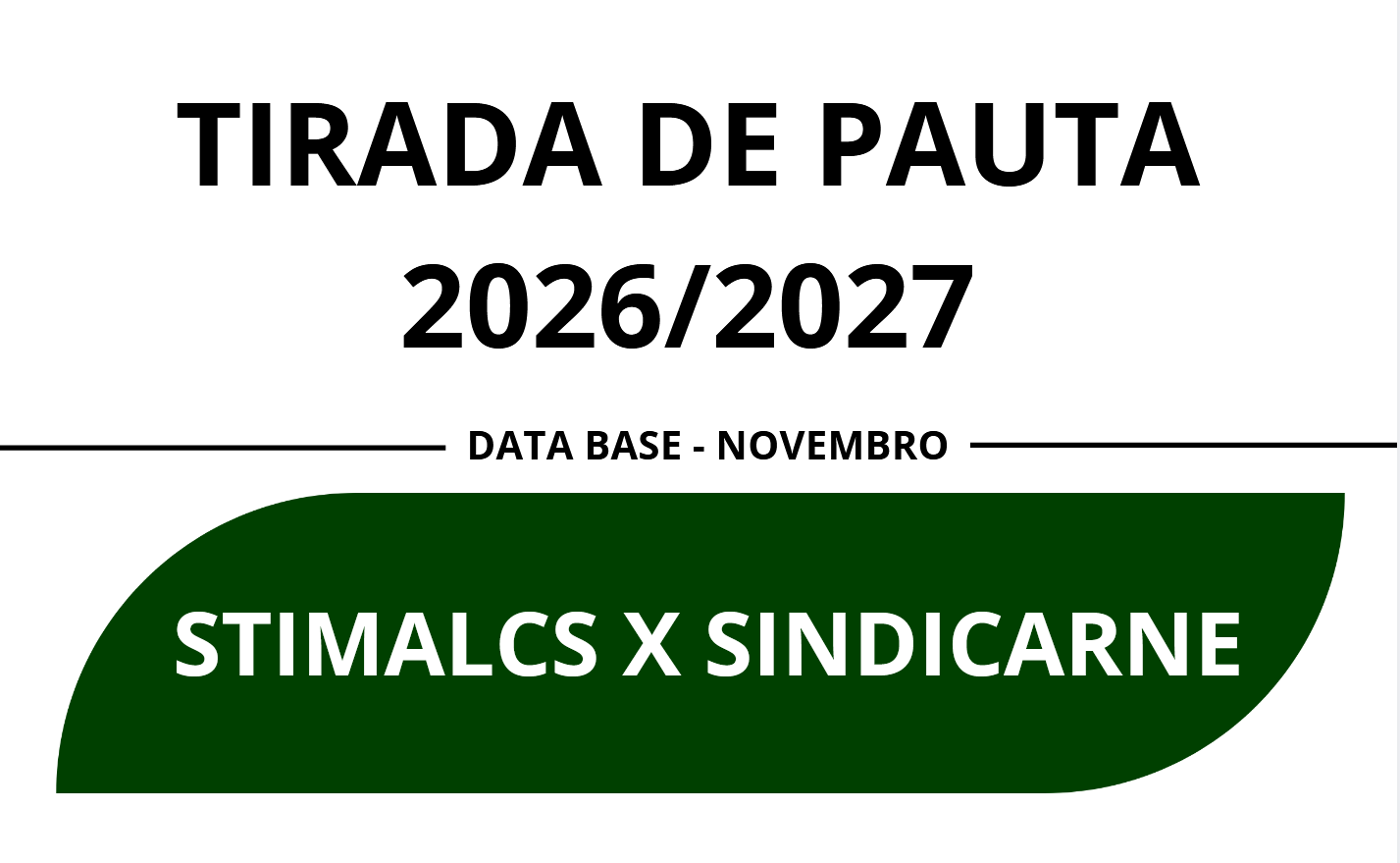 ASSEMBLEIA TIRADA DE PAUTA 2026/2027 - STIMALCS X SINDICARNE